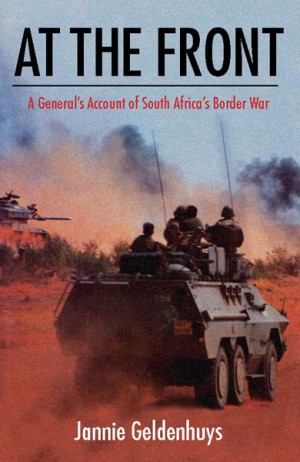 At the front. A general’s account of South Africa’s border war