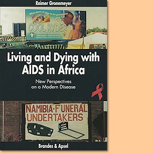 Living and Dying with AIDS in Africa