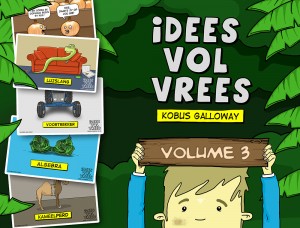 Idees Vol Vrees Volume 3