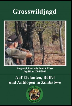 Großwildjagd: Auf Elefanten, Büffel und Antilopen in Zimbabwe (DVD)