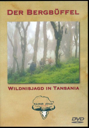 Der Bergbüffel: Wildnisjagd in Tansania (DVD Hatari Productions)