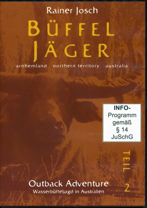 Büffeljäger: Wasserbüffeljagd in Australien (DVD)