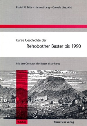Kurze Geschichte der Rehobother Baster bis 1990
