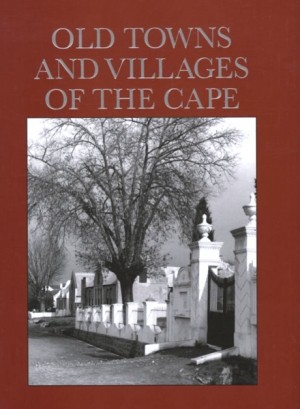 Old Towns and Villages of the Cape