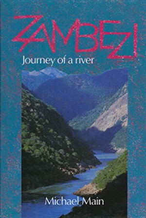 Zambezi. Journey of a river 