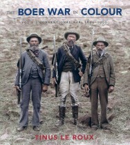 The Boer War in Colour, Vol 1