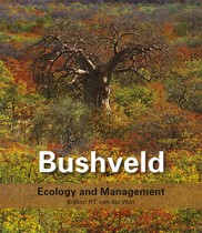 Bushveld: Ecology and Management