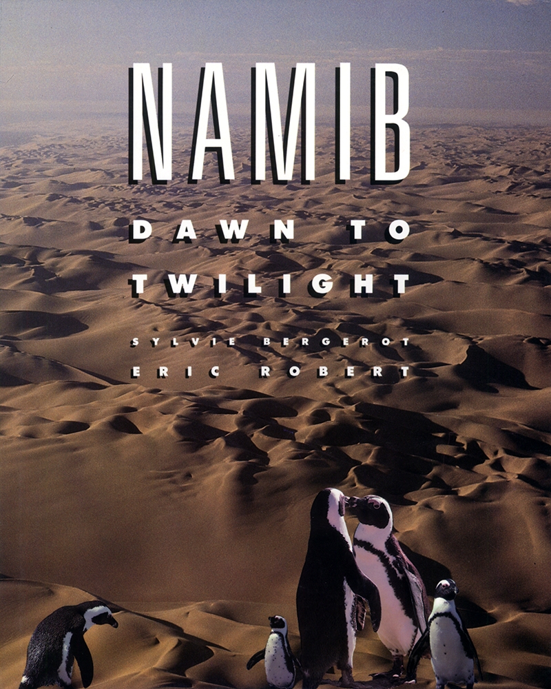 Namib - Dawn to Twilight 