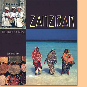 Zanzibar: The Insider’s Guide