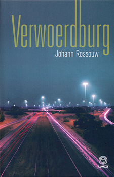 Verwoerdburg, deur Johann Rossouw. Random House Struik Umuzi. Kaapstad, Suid Afrika 2014. ISBN 9781415204009 / ISBN 978-1-4152-0400-9