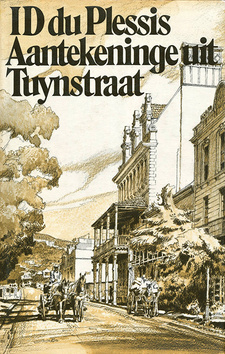 Aantekeninge uit Tuynstraat: Herinneringe en Beskouings deur I. D. du Plessis. Tafelberg-Uitgewers. Kaapstad, Suid-Afrika, 1975. ISBN 0624006727 / ISBN 0-624-00672-7