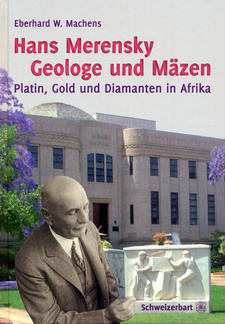 Hans Merensky. Geologe und Mäzen. Platin, Gold und Diamanten in Afrika, von Eberhard W. Machens. Schweizerbart'sche Verlagsbuchhandlung; Stuttgart, 2011; ISBN 9783510652693 / ISBN 978-3-510-65269-3