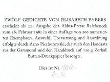 Zwölf Gedichte von Elisabeth Eybers: Hinweis auf 200 Exemplare limitierte Auflage mit Handsignatur des Herausgebers Arno Piechorowski.