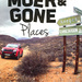 More things to do in Moer and Gone Places, by MapStudio. 2nd edition. Cape Town, South Africa 2018. ISBN 9781770269668 / ISBN 978-1-77026-966-8