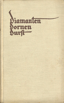 Diamanten Dornen Durst. Südwestafrikanische Erzählungen, von Hermann Niess. Safari-Verlag. Berlin 1927.