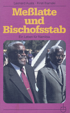 Meßlatte und Bischofsstab. Ein Leben für Namibia, von Leonard Auala und Kirsti Ihamäki. Verlag der VEM Wuppertal Verlag der Ev.-Luth. Mission. Erlangen, 1988.