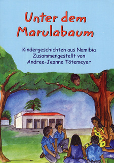 Unter dem Marulabaum. Kindergeschichten aus Namibia, von Andree-Jeanne Tötemeyer, Dorian Haarhoff und Susan Alexander. Gamsberg Macmillan, Windhoek, Namibia 2007. ISBN 9789991608693 / ISBN 978-99916-0-869-3