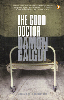 The good doctor, by Damon Galgut. The Penguin Group (South Africa). Cape Town, 2004. ISBN 9780143024569 / ISBN 978-0-14-302456-9