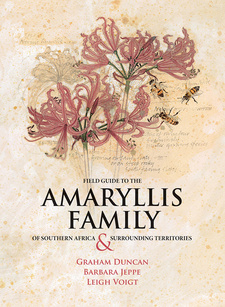 Field Guide to the Amaryllis Family of Southern Africa and Surrounding Territories, by Graham Duncan, Barbara Jeppe and Leigh Voigt. Galley Press. Nelspruit, South Africa 2020. ISBN 9780620885911 / ISBN 978-0-62-088591-1