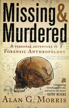 Missing & Murdered: A personal adventure in Forensic Anthropology, by Alan G. Morris. Random House Struik Zebra Press. Cape Town, South Africa 2011. ISBN 9781770223615 / ISBN 978-1-77022-361-5