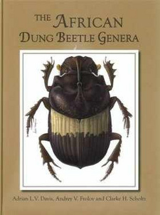 The African Dung Beetle Genera, by Adrian L.V. Davis, Andrey V. Frolov and Clarke H. Scholtz.
