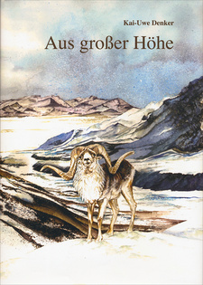 Aus großer Höhe, von Kai-Uwe Denker. Selbstverlag. Omaruru, Namibia 2012. ISBN 9789991685281 / ISBN 978-99916-852-8-1