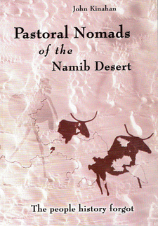 Pastoral Nomads of the Central Namib Desert, by John Kinahan. ISBN 9991677917 / ISBN 99916-779-1-7