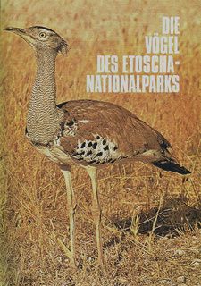 Die Vögel des Etoscha-Nationalparks, von R. A. C. Jensen und C. F. Clinning. Abteilung Naturschutz und Fremdenverkehr der Administration von Südwestafrika, Windhoek 1983