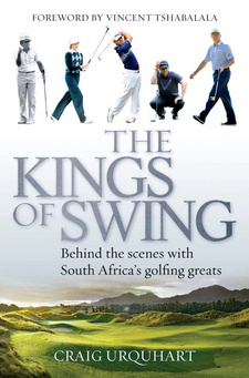 The Kings of Swing. Behind the scenes with South Africa's golfing greats, by Craig Urquhart. Randomhouse Struik Zebra Press, Cape Town, South Africa 2013. ISBN 9781770226326 / ISBN 978-1-77022-632-6