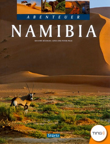 Abenteuer Namibia (Stürtz-Verlag), von Kai-Uwe Küchler, Livia Pack und Peter Pack.