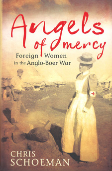 Angels of Mercy: Foreign Women in the Anglo-Boer War, by Chris Schoeman. Randomhouse Struik, Cape Town, South Africa 2013. ISBN 9781770224995 / ISBN 978-1-77022-499-5