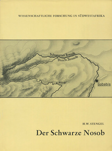 Der Schwarze Nosob, von H. W. Stengel. S.W.A. Wissenschaftliche Gesellschaft Windhoek, 1965.