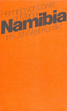 Namibia im Ost-West-Konflikt, von Henning von Löwis of Menar. Verlag Wissenschaft und Politik. Köln, 1983. ISBN 3804686141 / ISBN 3-8046-8614-1