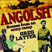 Angolsh. Scenes from an army camp, by Greg Latter. Penguin Random House South Africa. Imprint: Penguin Books. Cape Town, South Africa 2019. ISBN 9781776094851 ISBN 978-1-77-609485-1