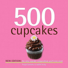 500 Cupcakes, by Fergal Connolly. ISBN 9781742572147 / ISBN 978-1-74257-214-7
