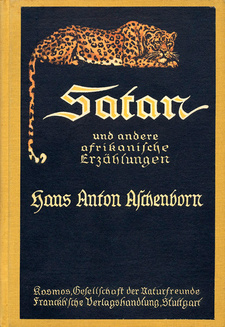 Satan und andere afrikanische Erzählungen, von Hans Anton Aschenborn.