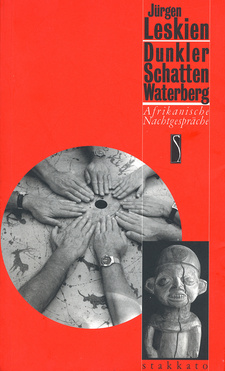 Dunkler Schatten Waterberg. Afrikanische Nachtgespräche, von Jürgen Leskien. Schwartzkopff Buchwerke. Berlin, 2004. ISBN 393773810X / ISBN 3-937738-10-X / ISBN 9783937738109 / ISBN 978-3-937738-10-9