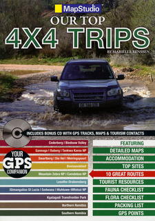 Our Top 4x4 Trips (Mapstudio - South Africa, Namibia & Botswana), by Marielle Renssen. MapStudio, Cape Town, South Africa 2011, ISBN 9781770260177 / ISBN 978-1-77026-017-7
