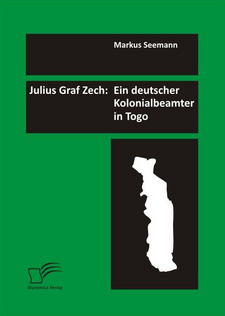 Julius Graf Zech: Ein deutscher Kolonialbeamter in Togo, von Markus Seemann. Diplomica Verlag, Hamburg 2012. ISBN 9783842888166 / ISBN 978-3-8428-8816-6