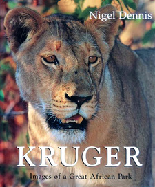 Kruger. Images of a Great African Park (Michael Brett; Nigel Dennis) Struik Publishers. Cape Town, South Africa 2001. ISBN 9781868724215 / ISBN 978-1-86872-421-5