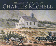 Life and Works: Charles Michell, by Gordon Richings. ISBN 9781874950813 / ISBN 978-1-874950-81-3