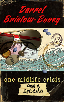 One midlife crisis and a speedo, by Darrel Bristow-Bovey.  Penguin Random House South Africa. Imprint: Zebra Press, Cape Town 2014.