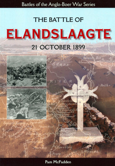 The Battle Of Elandslaagte 21 October 1899, by Pam McFadden. The Anglo-Boer War Battle Series. Publisher: 30 Degrees South Publishers (Pty) Ltd. 2nd edition. Johannesburg, South Africa 2014. ISBN 9781928211402 / ISBN 978-1-928211-40-2