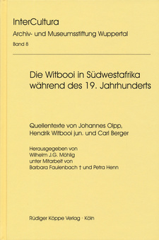 Die Witbooi in Südwestafrika während des 19. Jahrhunderts, von Wilhelm J. G. Möhlig. ISBN 9783896454478 / ISBN 978-3-89645-447-8