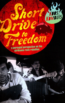 Short drive to freedom: A personal perspective on the Afrikaans rock rebellion, by Koos Kombuis. Human & Rousseau. Cape Town, South Africa 2009. ISBN 9780798150989 / ISBN 978-0-7981-5098-9