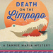 Death on the Limpopo: A Tannie Maria Mystery, by Sally Andrew. Umuzi, Penguin Random House South Africa. Cape Town, South Africa 2019. ISBN 9781415210451 / ISBN 978-1-41-521045-1