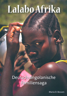 Lalabo Afrika, von Maria D. Bossen. ISBN 9783939792031 / ISBN 978-3-939792-03-1