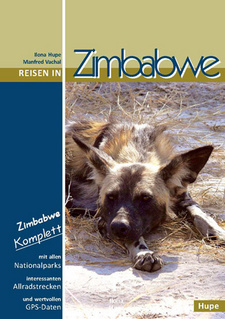 Reisen in Zimbabwe. Inhaltsangabe, von Ilona Hupe und Manfred Vachal.