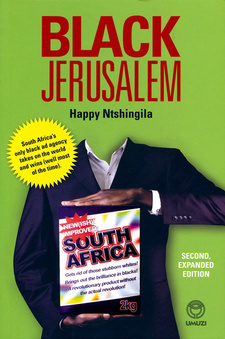 Black Jerusalem, by Happy Ntshingila. ISBN 9781415200964 / ISBN 978-1-4152-0096-4