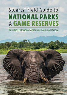 Stuarts' Field Guide to National Parks and Nature Reserves of Namibia, Botswana, Zimbabwe and Zambia, by Chris and Tilde Stuart. Penguin Random House South Africa. Imprint: Struik Nature. Cape Town, South Africa 2022. ISBN 9781775847205 / ISBN 978-1-77584-720-5